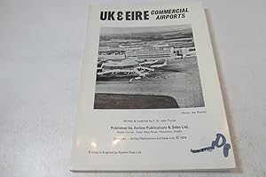 Imagen del vendedor de UK & EIRE Commercial Airports by P. St. John Turner, 1974, illustrated book a la venta por Devils in the Detail Ltd