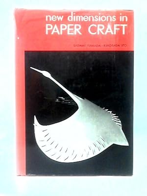 Imagen del vendedor de New Dimensions In Paper Craft a la venta por World of Rare Books