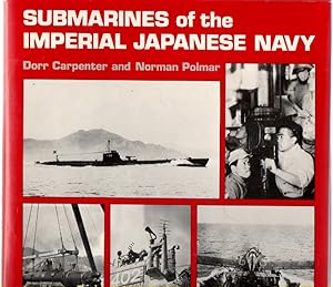 Seller image for Submarines of the Imperial Japanese Navy for sale by Mossback Books