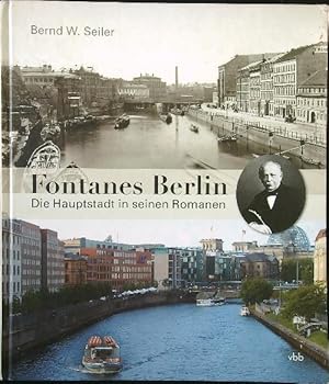 Imagen del vendedor de Fontanes Berlin: Die Hauptstadt in seinen Romanen a la venta por Librodifaccia