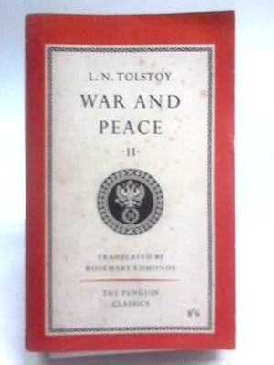 Bild des Verkufers fr War and Peace Vol. 2 zum Verkauf von World of Rare Books