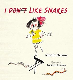 Seller image for I (Don't) Like Snakes (Nature Storybooks) for sale by WeBuyBooks