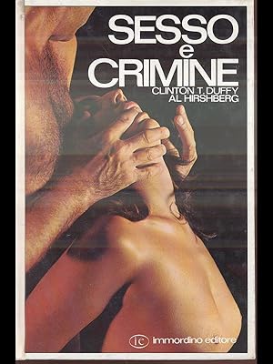 Image du vendeur pour Sesso e crimine mis en vente par Librodifaccia