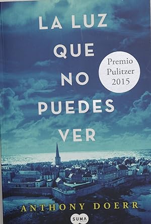 Seller image for La luz que no puedes ver for sale by Libros Tobal