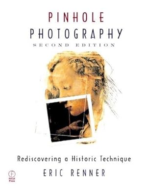 Seller image for Pinhole Photography (Alternative Process Photography) for sale by WeBuyBooks