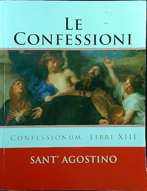 Le Confessioni. Confessionum Libri XIII