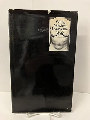 Seller image for Willie Masters' Lonesome Wife for sale by Chamblin Bookmine