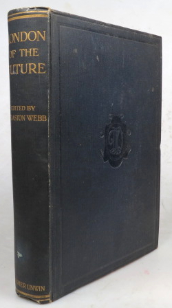 Imagen del vendedor de London of the Future. By the London Society Under the Editorship of. a la venta por Bow Windows Bookshop (ABA, ILAB)