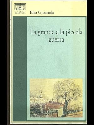 Seller image for La grande piccola guerra for sale by Librodifaccia