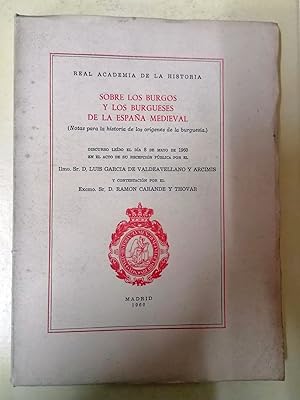 Imagen del vendedor de SOBRE LOS BURGOS Y LOS BURGUESES DE LA ESPAA MEDIEVAL. Notas para la historia de los orgenes de la burguesa a la venta por Itziar Arranz Libros & Dribaslibros