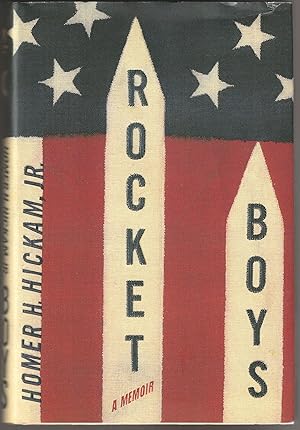 Rocket Boys: A Memoir (Signed First Edition)