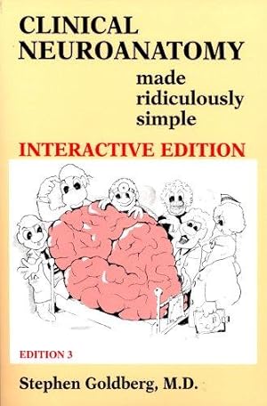 Bild des Verkufers fr Clinical Neuroanatomy Made Ridiculously Simple zum Verkauf von WeBuyBooks