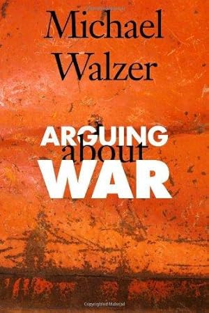 Image du vendeur pour Arguing About War mis en vente par WeBuyBooks