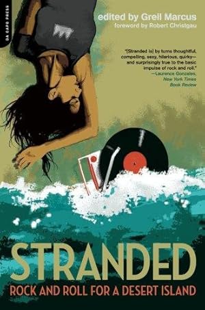 Imagen del vendedor de Stranded: Rock and Roll for a Desert Island a la venta por WeBuyBooks