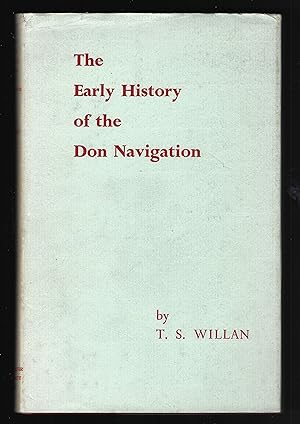 Seller image for The Early History of the Don Navigation for sale by Chaucer Bookshop ABA ILAB