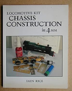 Bild des Verkufers fr Locomotive kit Chassis Construction in 4mm zum Verkauf von WeBuyBooks