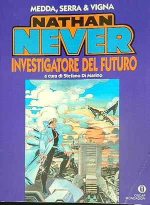 Bild des Verkufers fr Nathan Never investigatore del futuro zum Verkauf von Librodifaccia