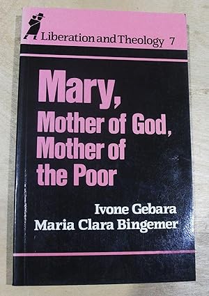 Seller image for Mary, Mother of God, Mother of the poor / translated from the Portugese by Philip Berryman for sale by RightWayUp Books