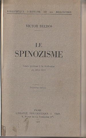 Image du vendeur pour Le spinozisme, mis en vente par L'Odeur du Book