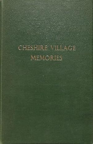 Imagen del vendedor de Cheshire village memories a la venta por WeBuyBooks