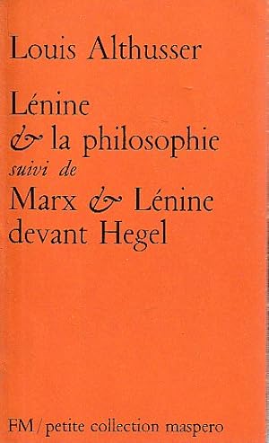 Image du vendeur pour Lnine et la philosophie. Suivi de Marx et Lnine devant Hegel, mis en vente par L'Odeur du Book