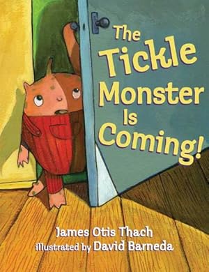 Image du vendeur pour Tickle Monster Is Coming! mis en vente par GreatBookPricesUK