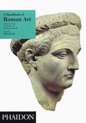 Bild des Verkufers fr Handbook of Roman Art : A Survey of the Visual Arts of the Roman World zum Verkauf von GreatBookPricesUK