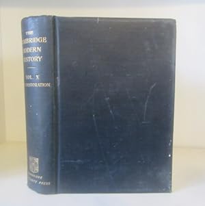 Image du vendeur pour The Cambridge Modern History: Volume X / 10. The Restoration mis en vente par BRIMSTONES