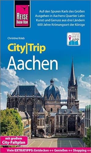 Image du vendeur pour Reise Know-How CityTrip Aachen: Reisefhrer mit Stadtplan und kostenloser Web-App mis en vente par Rheinberg-Buch Andreas Meier eK