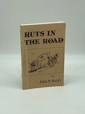 Seller image for Ruts in the Road [Volume 1]. SIGNED by Author for sale by True Oak Books