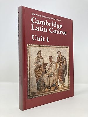 Seller image for Cambridge Latin Course, Unit 4, 3rd Edition (North American Cambridge Latin Course) for sale by Southampton Books