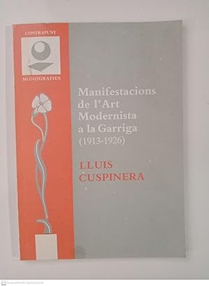 Manifestacions de l'Art Modernista a la Garriga (1913-1926)