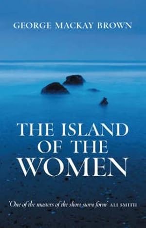 Bild des Verkufers fr The Island of the Women: And Other Stories zum Verkauf von WeBuyBooks