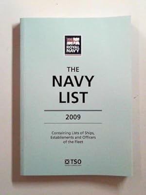 Bild des Verkufers fr The Navy list 2009: compiled on the 14th July 2009 zum Verkauf von Cotswold Internet Books