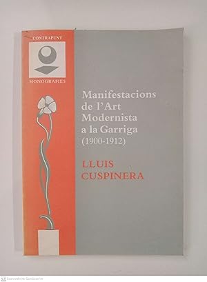 Manifestacions de l'Art Modernista a la Garriga (1900-1912)