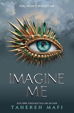 Seller image for Imagine Me: TikTok Made Me Buy It! The most addictive YA fantasy series of the year (Shatter Me) for sale by Rheinberg-Buch Andreas Meier eK