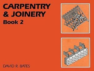 Bild des Verkufers fr Carpentry and Joinery Book 2 zum Verkauf von WeBuyBooks