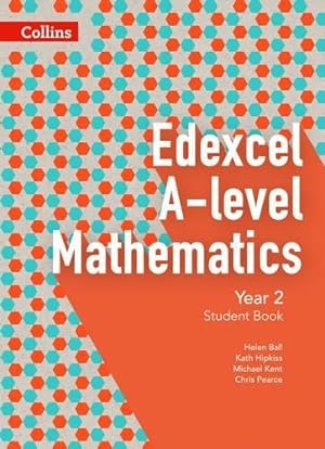 Seller image for Edexcel A Level Mathematics Student Book Year 2 (Collins Edexcel A Level Mathematics) for sale by WeBuyBooks 2