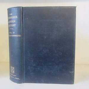 Image du vendeur pour The Cambridge Modern History: Volume IX./ 9. The Growth of Nationalities mis en vente par BRIMSTONES