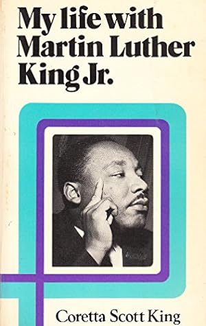 Imagen del vendedor de My Life with Martin Luther King, Jr. a la venta por WeBuyBooks 2