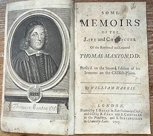 Some memoirs of the life and character of the reverend and learned Thomas Manton, D.D: prefix d t...