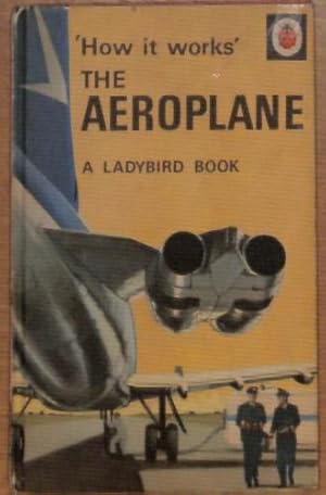 Seller image for The Aeroplane (How it Works S.) for sale by WeBuyBooks