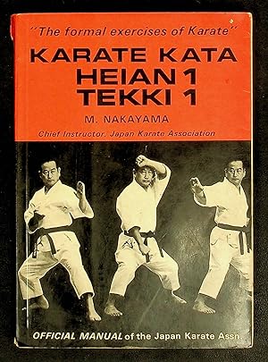 Imagen del vendedor de Karate Kata Heian 1 Tekki 1: Official Manual of the Japan Karate Association a la venta por Shopbookaholic Inc
