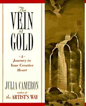 Bild des Verkufers fr The Vein of Gold: A Journey to Your Creative Heart zum Verkauf von WeBuyBooks