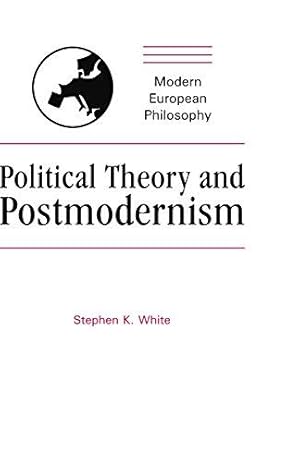 Immagine del venditore per Political Theory and Postmodernism (Modern European Philosophy) venduto da WeBuyBooks