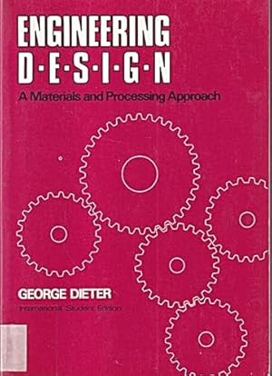 Imagen del vendedor de Engineering Design: A Materials and Processing Approach a la venta por WeBuyBooks