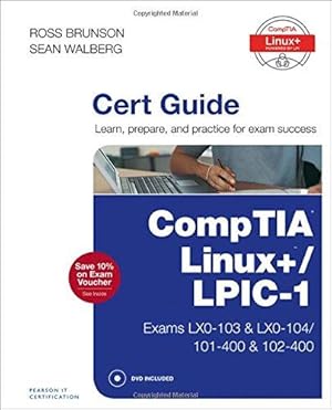 Immagine del venditore per CompTIA Linux+ / LPIC-1 Cert Guide: (Exams LX0-103 & LX0-104/101-400 & 102-400) (Certification Guide) venduto da WeBuyBooks