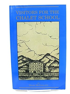 Seller image for Visitors for the Chalet School for sale by WeBuyBooks