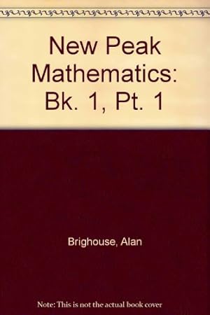 Seller image for New Peak Mathematics: Bk. 1, Pt. 1 for sale by WeBuyBooks