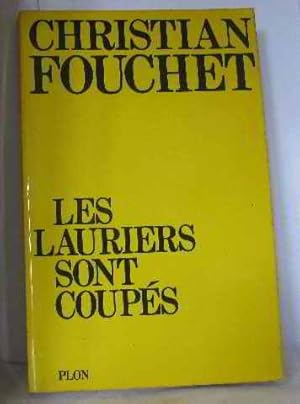 Seller image for Les Lauriers Sont Coups - Tome 2 De Mmoires D'hier et De Demain for sale by Ammareal